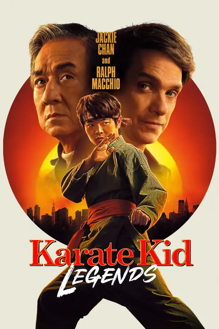 Karate Kid - Legends (2025) (Hindi + English) Dual Audio Hollywood Movie HD Poster