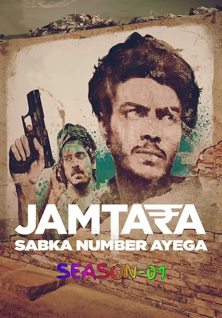 Jamtara Sabka Number Ayega season 1 Hindi Completed Web Series 